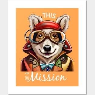 On a mission Posters and Art